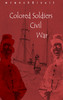 Thumbnail Colored Soldiers Civil War